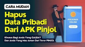 Cara Menghapus Data di Pinjol, Apakah Bisa dan Bagaimana Prosedurnya