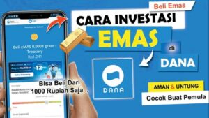 Begini Cara Investasi Emas di DANA 2026, Bisa Mulai dari Nominal Kecil