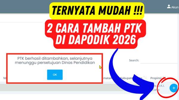 Cara Menambah PTK Baru di Dapodik 2026 Lengkap dengan Syarat