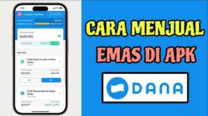 Cara Menjual Emas di DANA 2026, Proses Cepat dan Langsung Cair