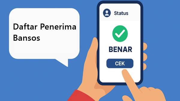 Daftar Penerima Bansos 2026 Lengkap, Cukup Masukkan NIK KTP