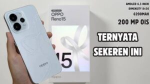 Harga OPPO Reno 15 Resmi Terungkap, Ini Spesifikasi dan Fitur Unggulan