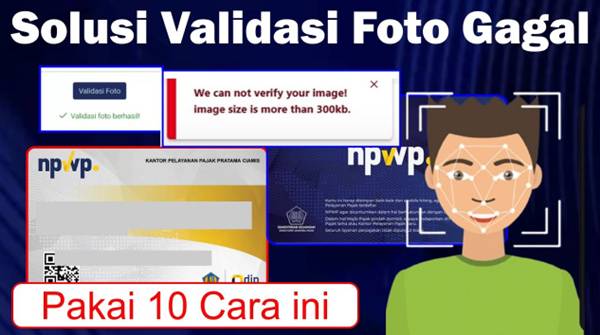 Validasi Foto di Coretax Gagal Ini Penyebab dan Cara Mengatasinya dengan Mudah