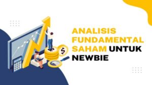 Analisis Fundamental Saham 2026 Cara Menilai Kinerja Perusahaan sebelum Beli Saham