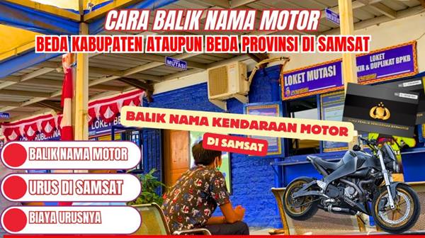 Cara Balik Nama Motor 2026 Lengkap dengan Estimasi Biayanya