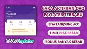Cara Mengaktifkan OVO PayLater Terbaru 2026, Syarat dan Limitnya Lengkap