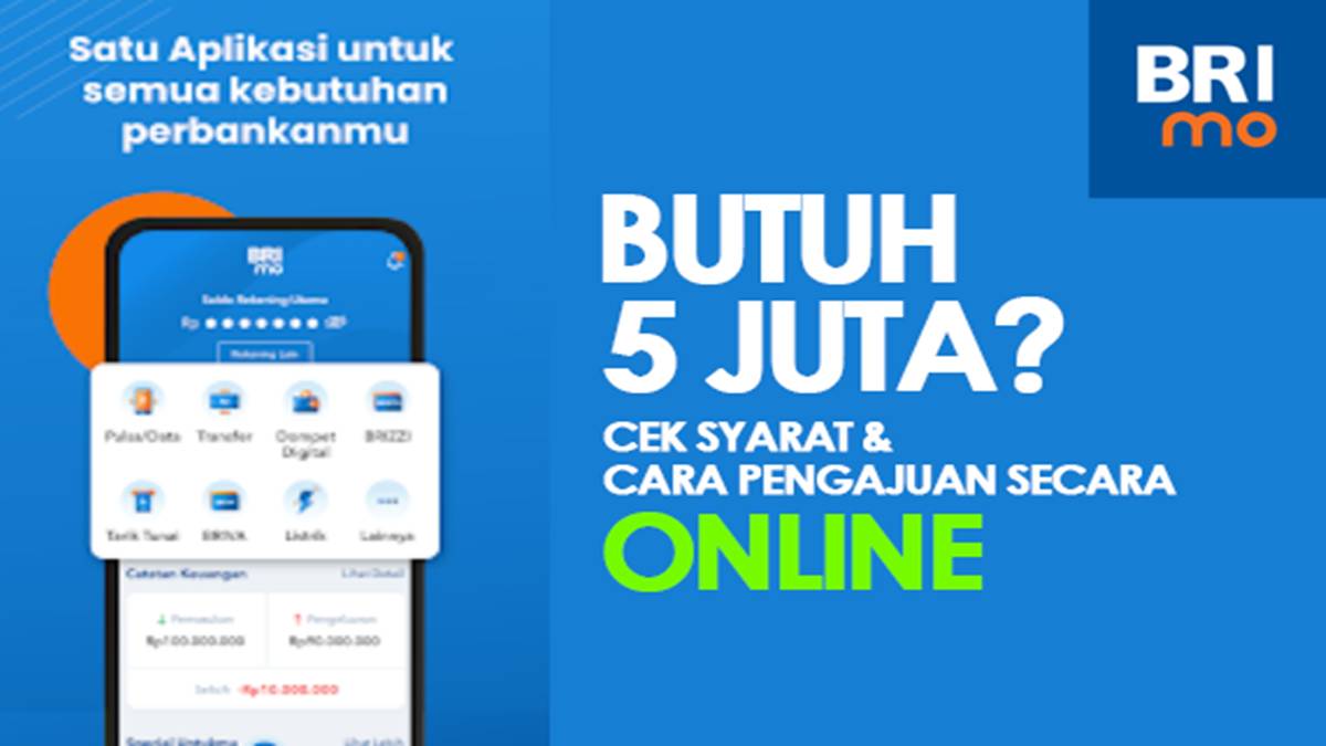 Cara Pinjam Uang di BRImo 2026 Lengkap, Cair Langsung ke Rekening BRI