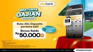 Viral Bunga Deposito Allo Bank 8,5%, Aman atau Berisiko Ini Penjelasan Lengkapnya