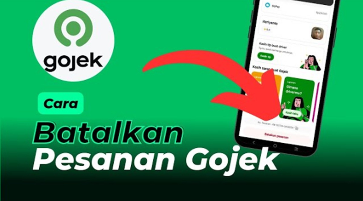 Cara Membatalkan Pesanan GoFood yang Sudah Dibayar dengan Mudah