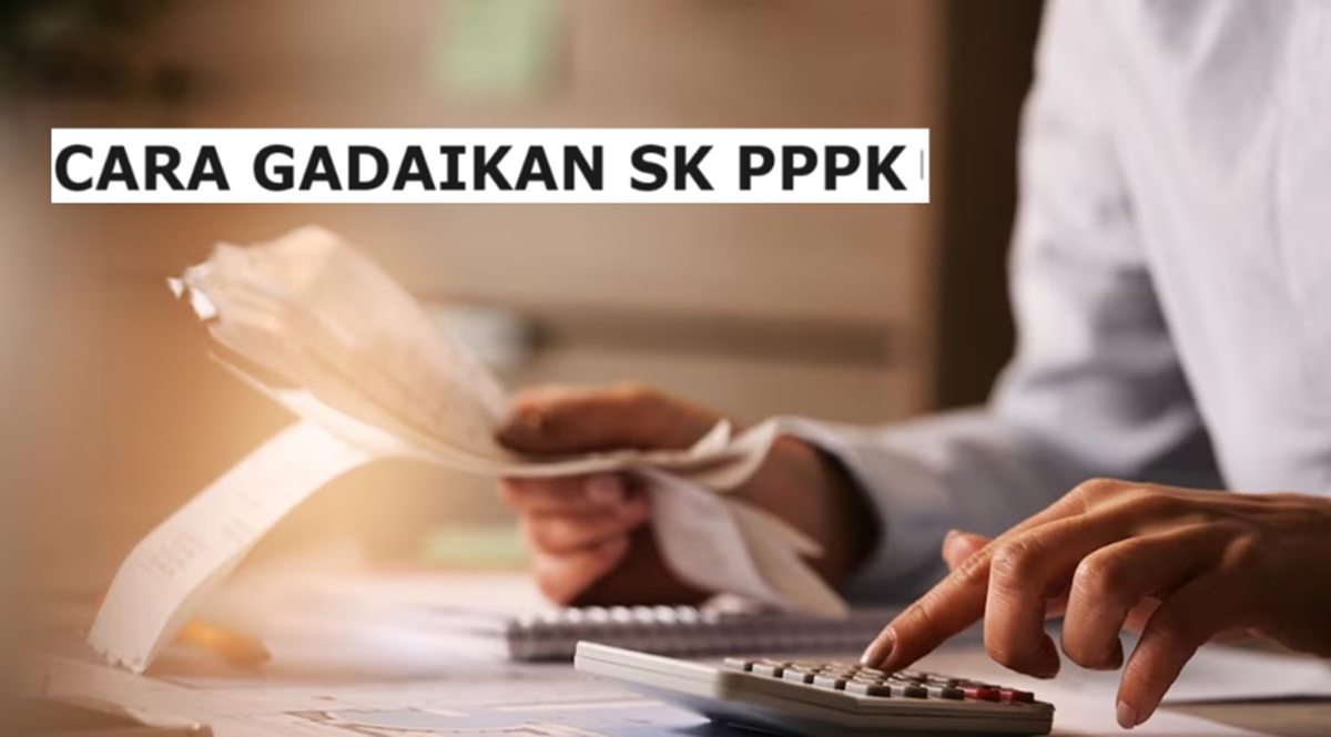 Cara Mengajukan Pinjaman dengan Jaminan SK PNS di Bank Dengan Mudah