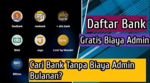 Daftar Rekening Tanpa Potongan Bulanan 2026, Bebas Biaya Admin!