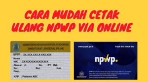 NPWP Hilang atau Rusak Ini Cara Cetak Ulang NPWP Elektronik Secara Online
