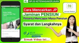 Syarat Pencairan Jaminan Pensiun BPJS Ketenagakerjaan 2026, Begini Cara Klaim Agar Cepat Cair