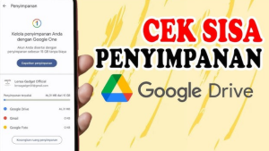cek sisa penyimpanan google drive