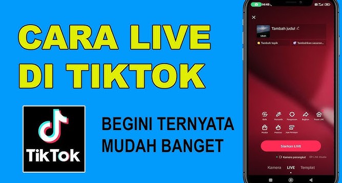 Bagaimana Live Di Tiktok Untuk Pemula Dengan Mudah