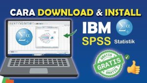 Cara Download Aplikasi SPSS Resmi Terbaru 2026 Gratis dan Legal