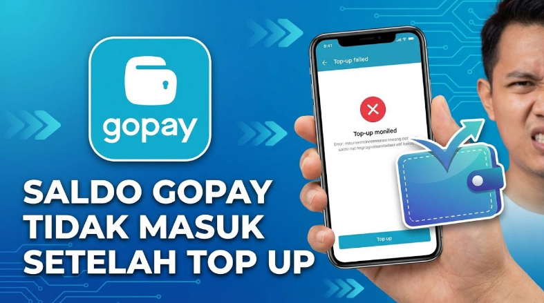 Cara Mengatasi GoPay Gagal Top Up Saldo dengan Mudah
