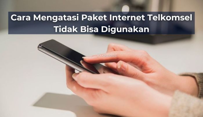Solusi Paket Data Tidak Bisa Dipakai di HP