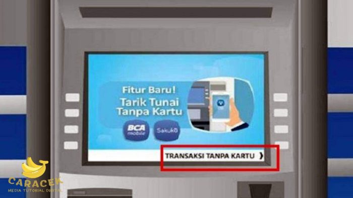 Cara Ambil Uang di ATM BCA Tanpa Kartu (BCA Mobile)