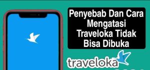 Kenapa Aplikasi Travel Tidak Bisa Dibuka? 5 Cara Mengatasi Paling Ampuh