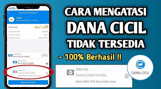 Kenapa DANA Cicil Tidak Tersedia dan Cara Mengaktifkannya