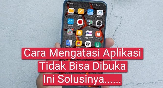 Panduan Mengatasi Aplikasi Android Tidak Bisa Dibuka