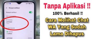 Tutorial Melihat Pesan Whatsapp Yang Dihapus Secara Efektif