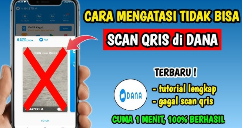Cara Mengatasi Dana Tidak Bisa Scan QR Solusi Mudah dan Cepat
