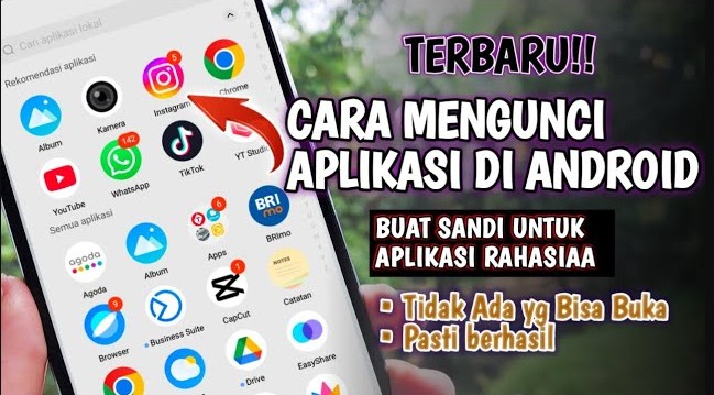 Aplikasi Bisa Dikunci Tanpa Aplikasi Tambahan di Android