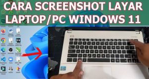 Cara Screenshot di Laptop Windows 10 dan 11 Tanpa Aplikasi