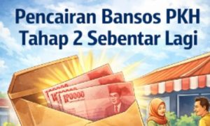 Kabar Bansos Hari Ini 2026 Lengkap Dengan Jadwal Dan Nominal Cair