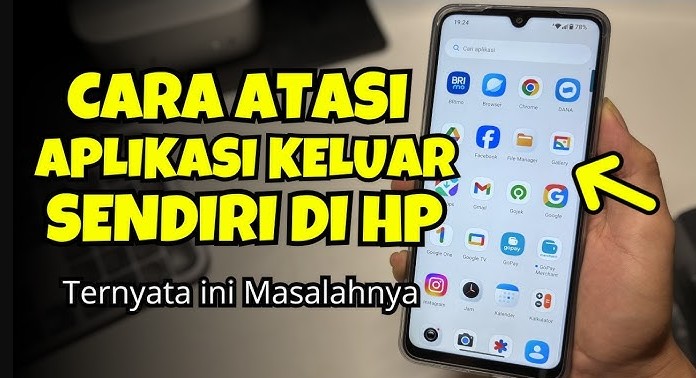 Mencegah Aplikasi Keluar Sendiri di Masa Depan