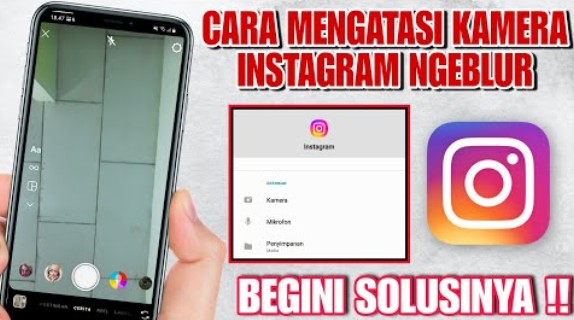 Mengatasi Kamera Instagram yang Gelap atau Blur saat Bikin Story, Ini Trik Pengaturannya