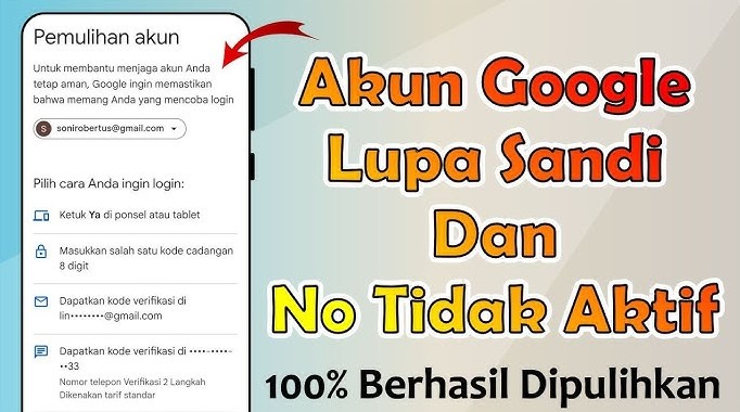 Mengatasi Lupa Kata Sandi Akun Google dengan Nomor HP, Proses Cepat Langsung Berhasil