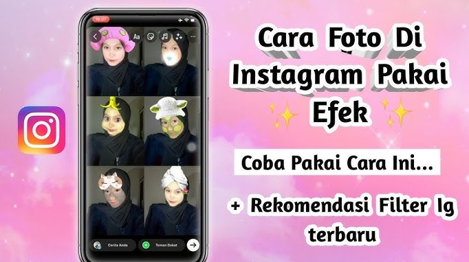 Menggunakan Filter dan Efek untuk Meningkatkan Kualitas Story