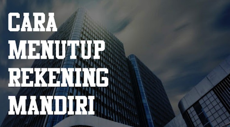 Pengantar Mengapa Menutup Rekening Bank
