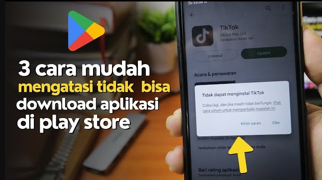 Penyebab Umum Play Store Tidak Bisa Download Aplikasi