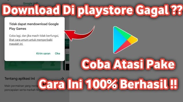 Play Store Tidak Bisa Download Aplikasi Ini Penyebabnya
