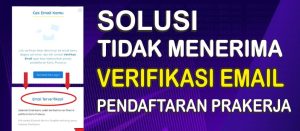 Prakerja Error Saat Verifikasi? Ini Solusinya