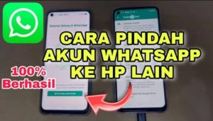 Memindahkan Chat WhatsApp ke HP Baru Tanpa Hilang, Ikuti Panduan Backup Lengkap Ini